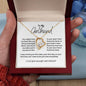 To My Girlfriend- Love Heart Necklace