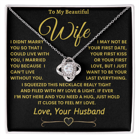 To My Beautiful Wife Love Knot