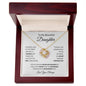To My  Beautiful Daughter-Love Knot Necklace
