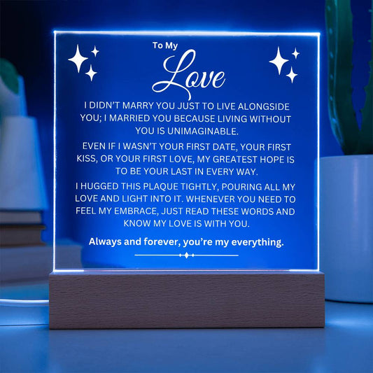 To My Love Acrylic Plaque
